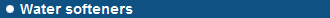 Water softeners